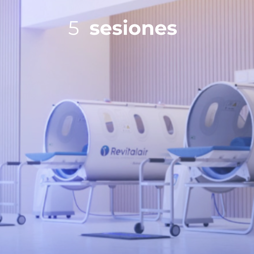 Cámara hiperbárica 5 sesiones